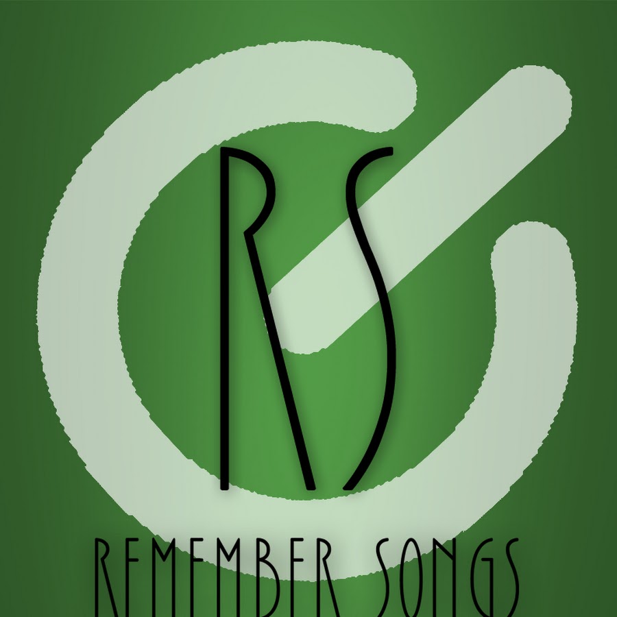 Remember SOngs YouTube