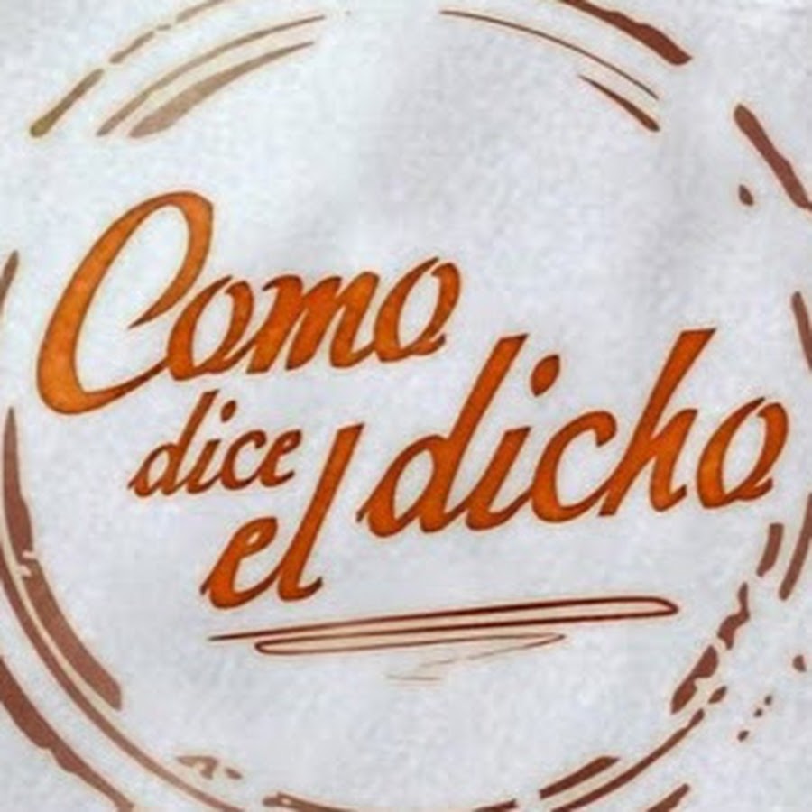 Como dice el dicho YouTube