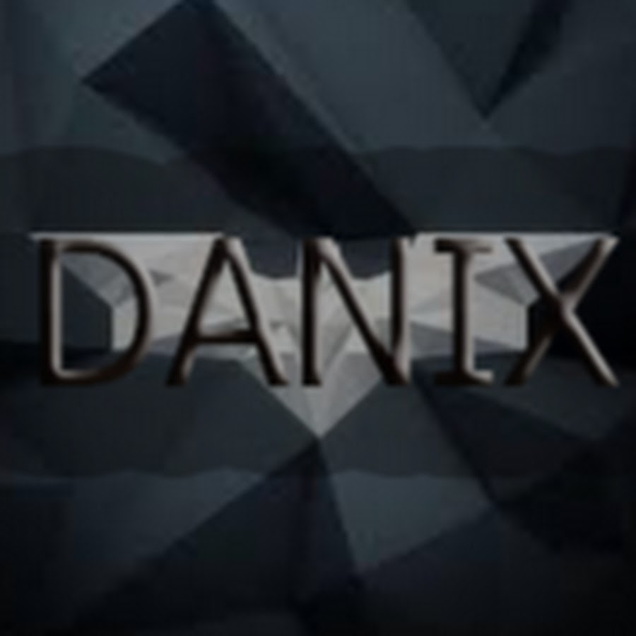 Danix - YouTube
