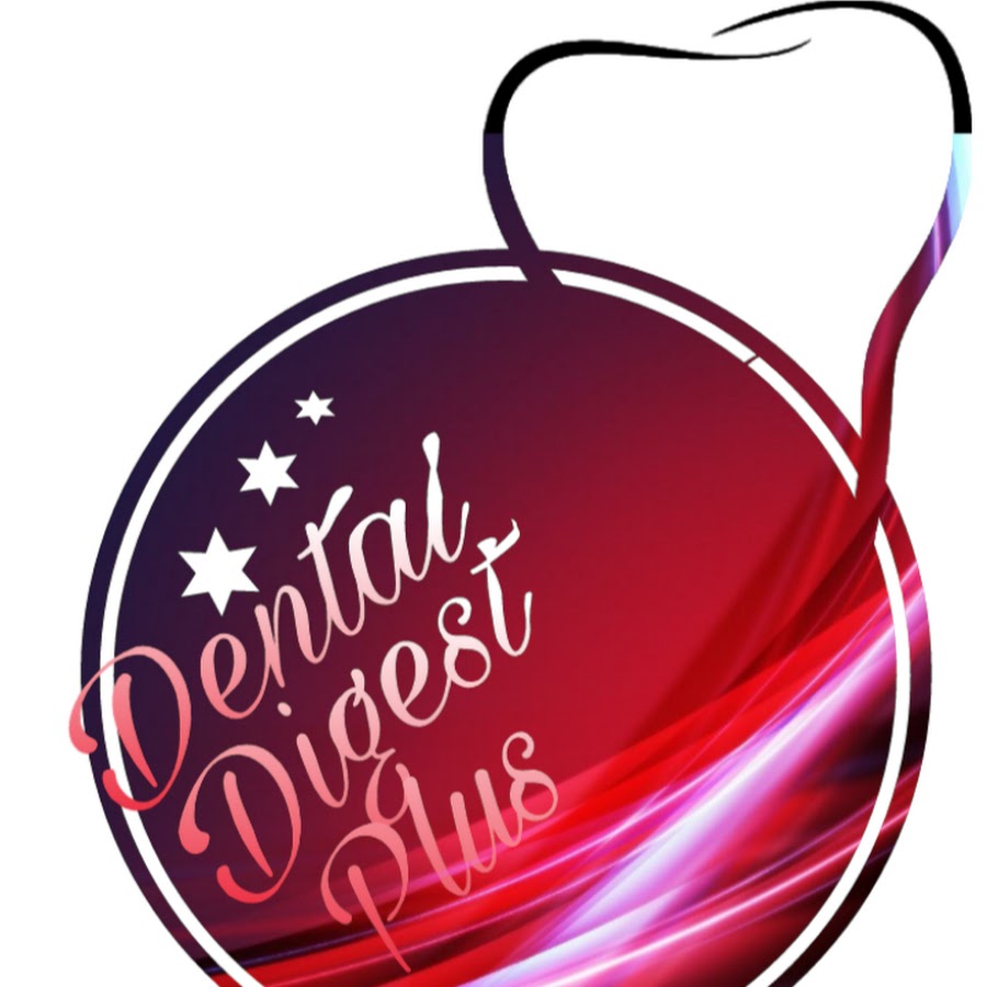 Dental Digest Plus YouTube