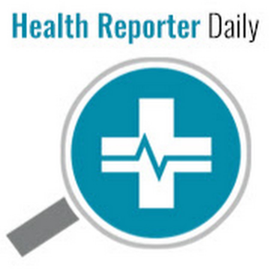 Health Reporter Daily YouTube