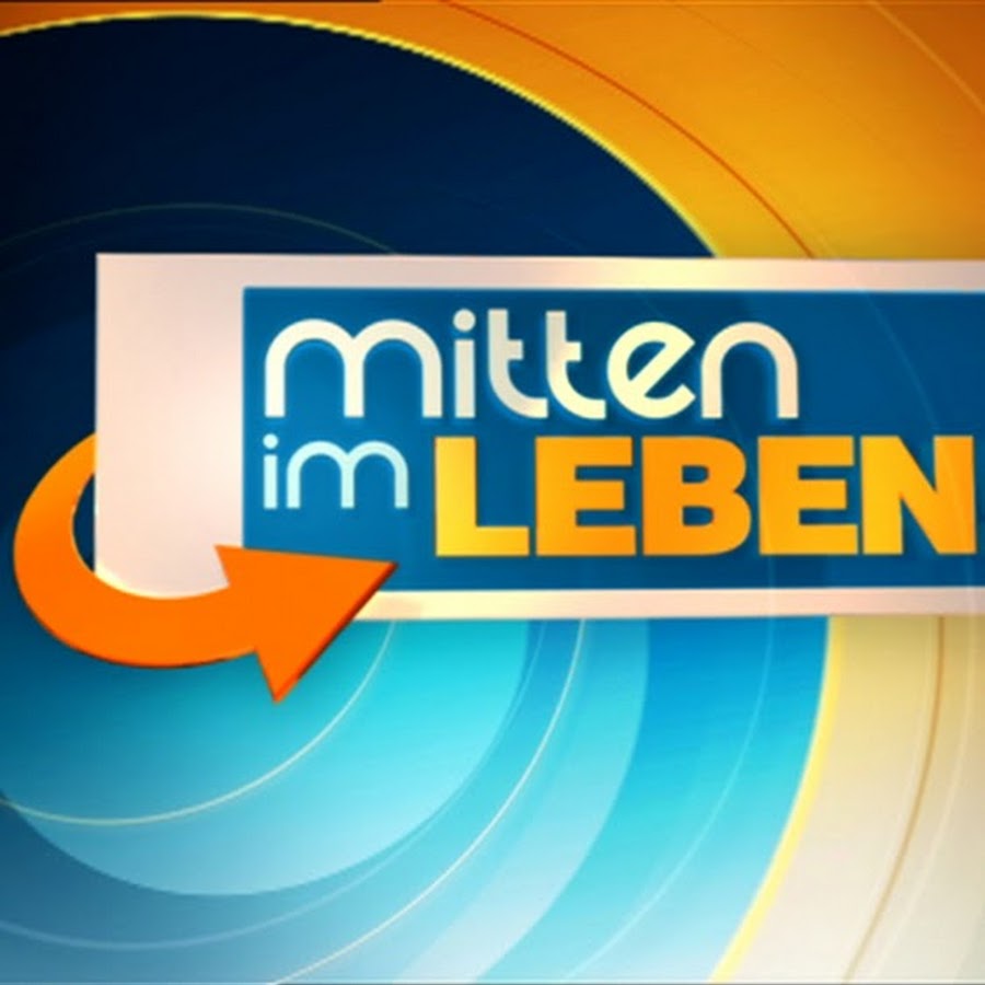 Mitten Im Leben - YouTube