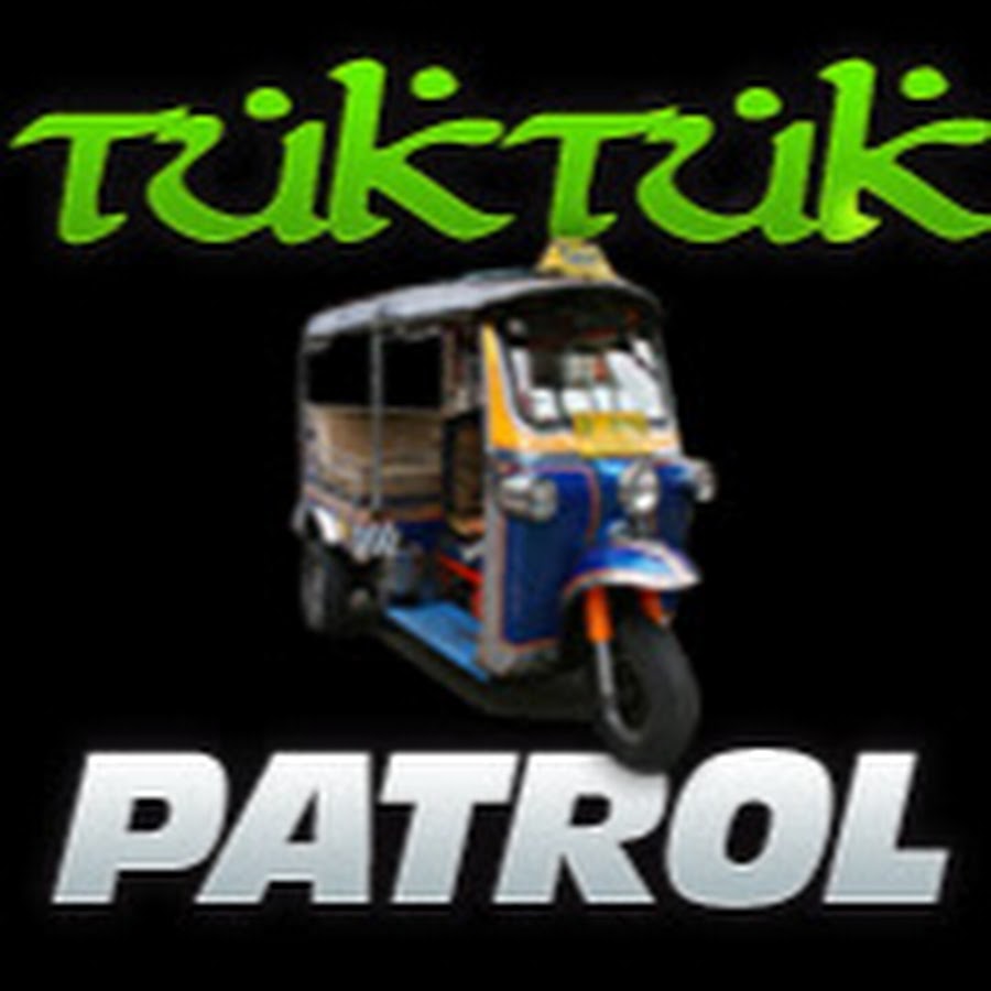 TukTuk Patrol - YouTube