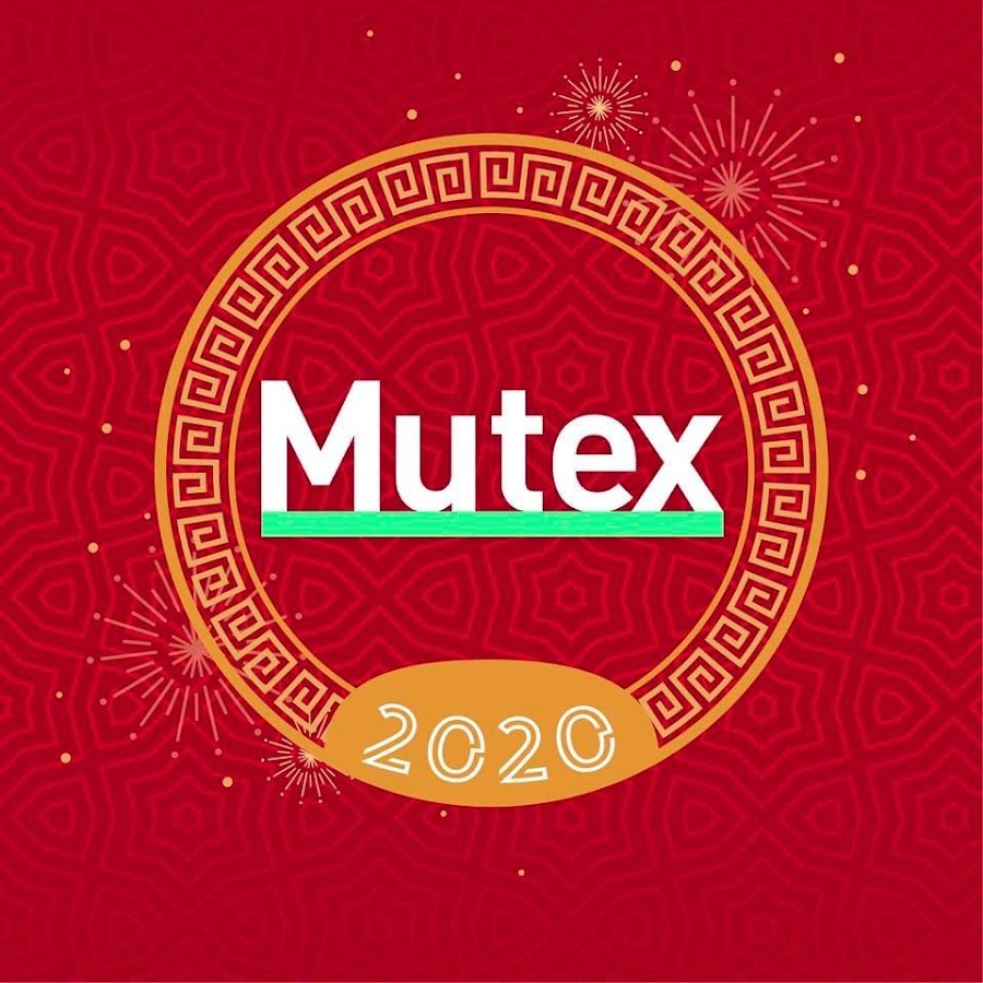 Mutex. Mutex