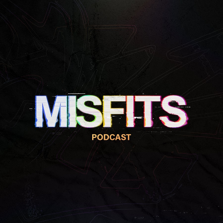 Misfits Podcast - YouTube