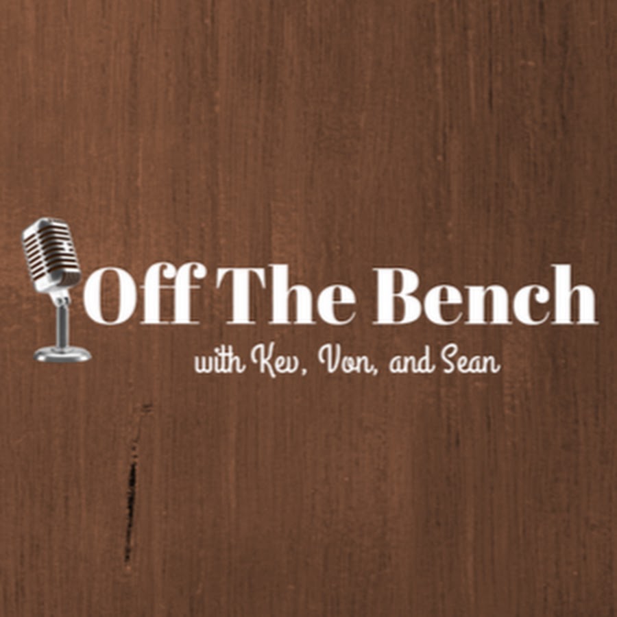Off the Bench!! YouTube