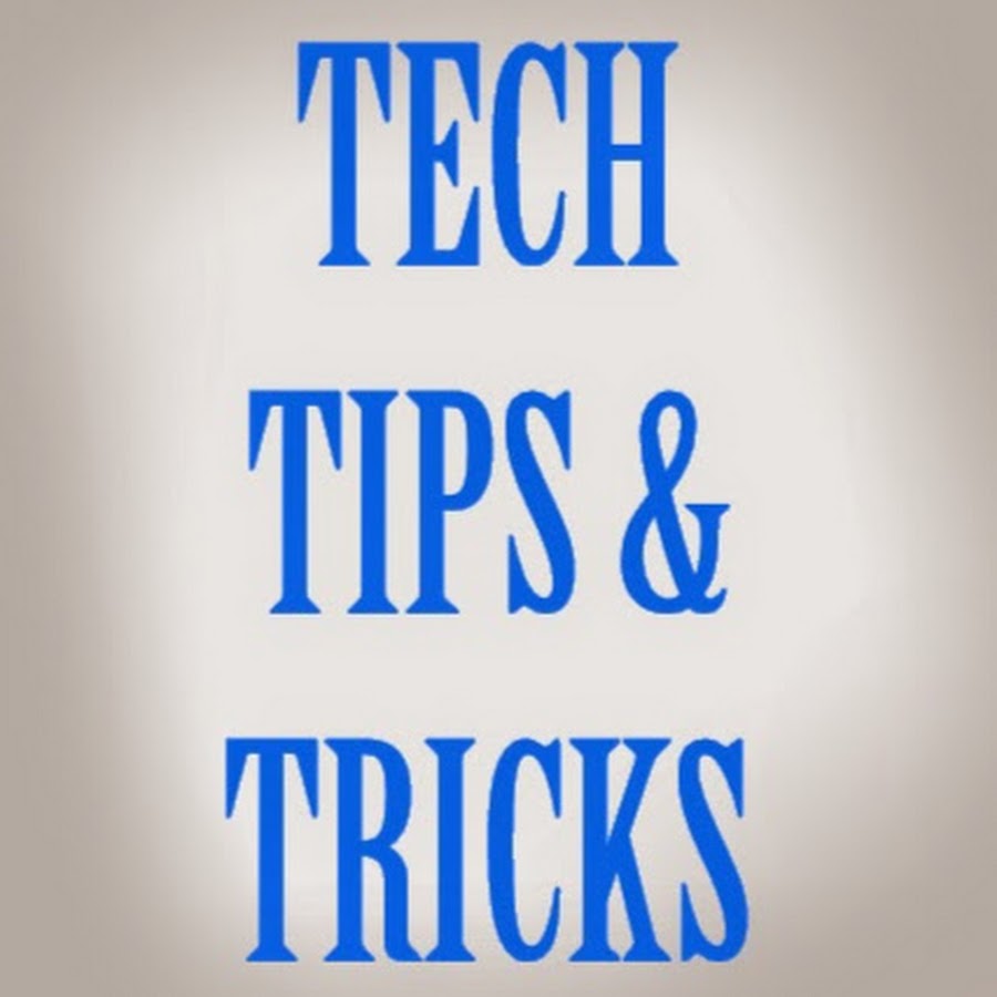 Tech Tips & Tricks YouTube