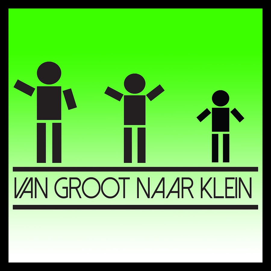 Van Groot naar Klein YouTube