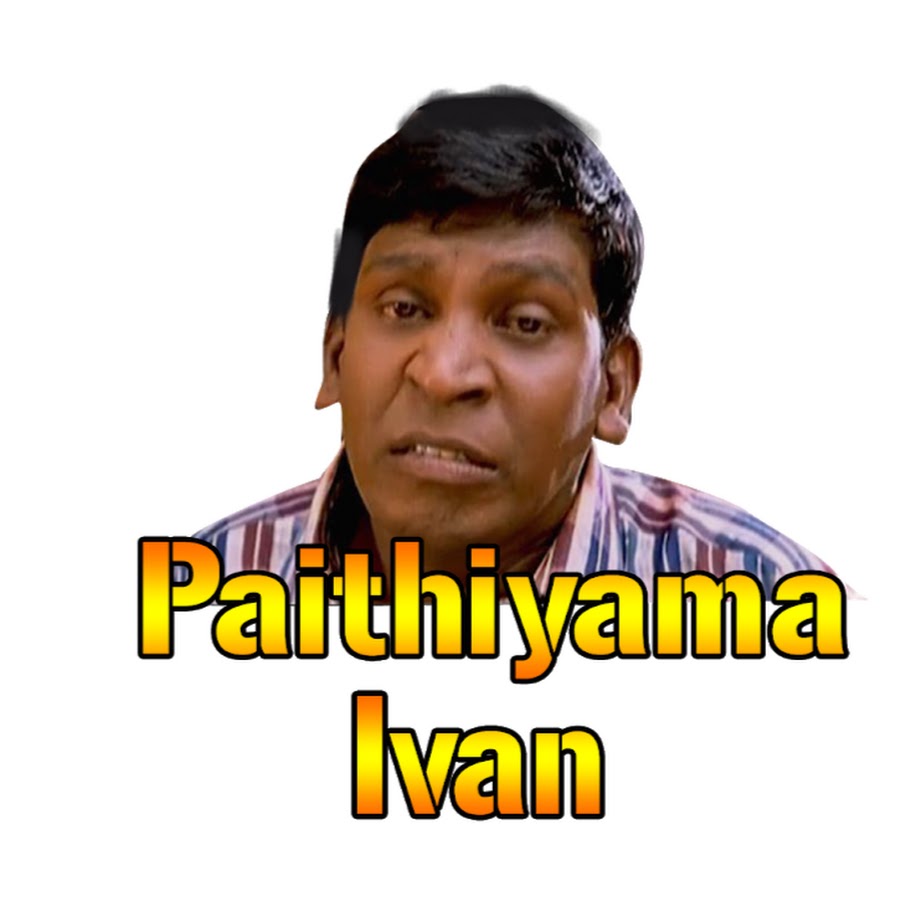 paithiyama ivan - YouTube