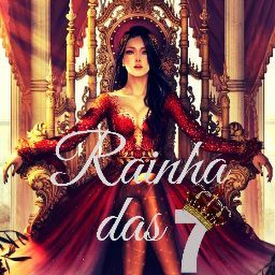 Canal Rainha Das Sete YouTube