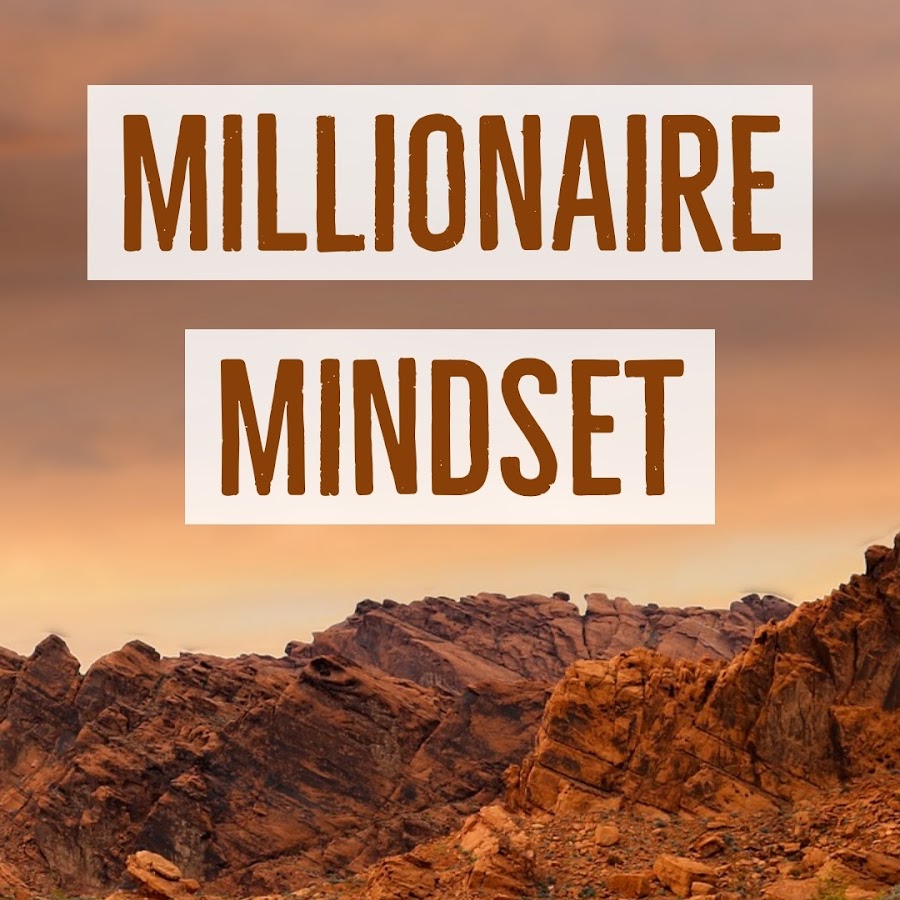 Millionaire Mindset - YouTube