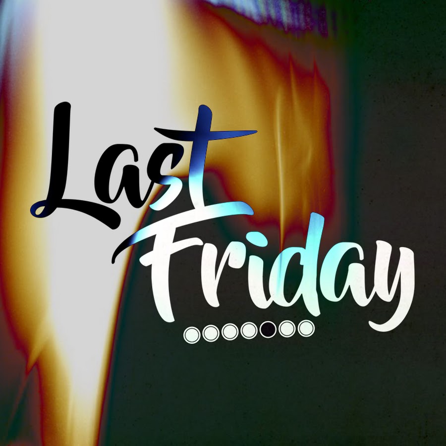 Last Friday YouTube