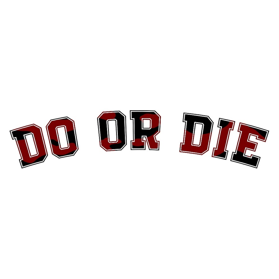 Official Do Or Die YouTube