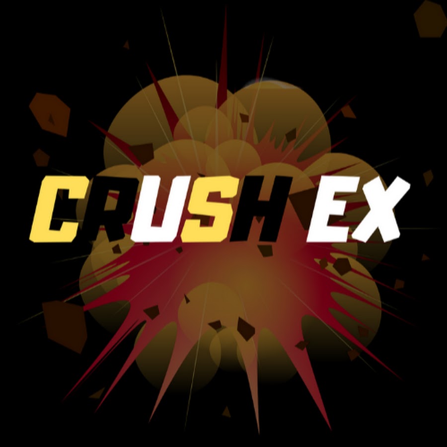 Crush Ex YouTube