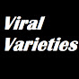 Viral Varieties
