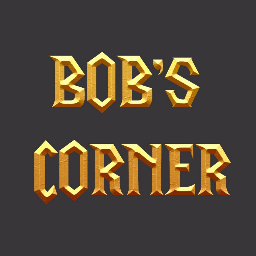 Bob's Corner YouTube
