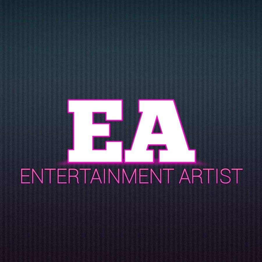 Entertainment Artist - YouTube