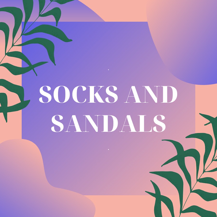 Socks and Sandals YouTube