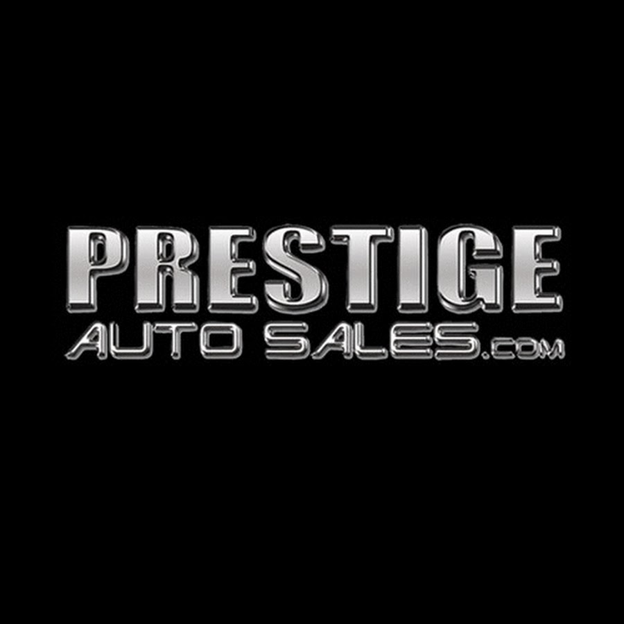 Prestige Auto Sales YouTube