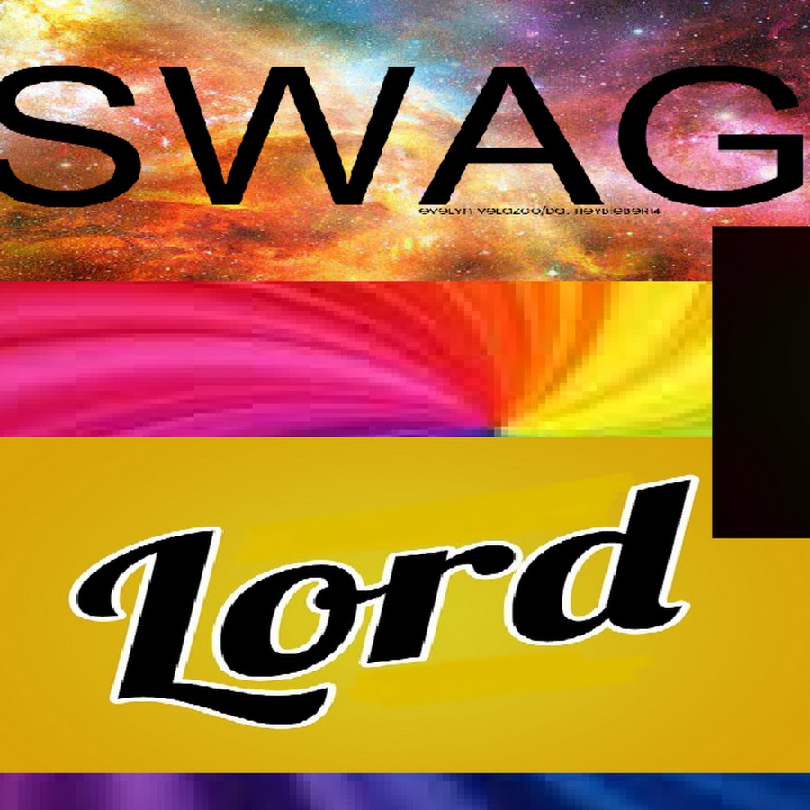 Swag Lord YouTube