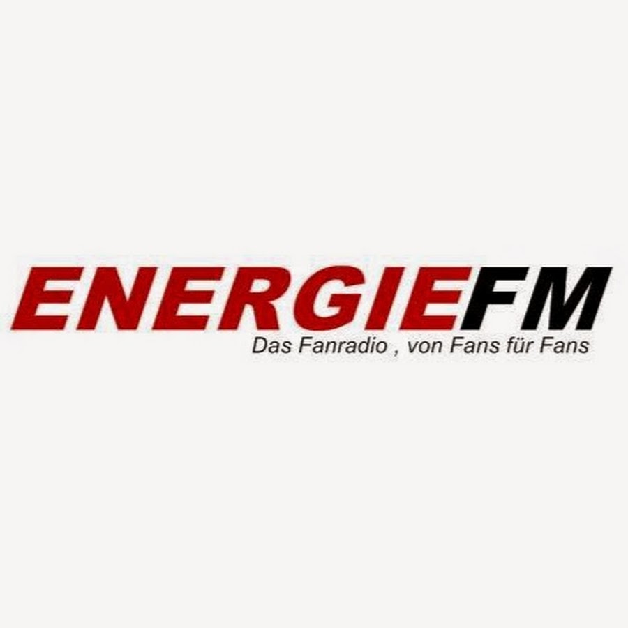 Energie FM Das Fanradio,von Fans für Fans YouTube