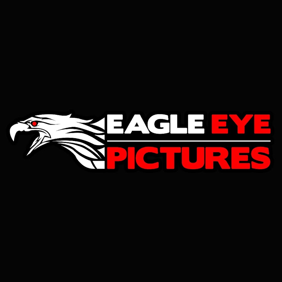 EAGLE EYE PICTURES - YouTube