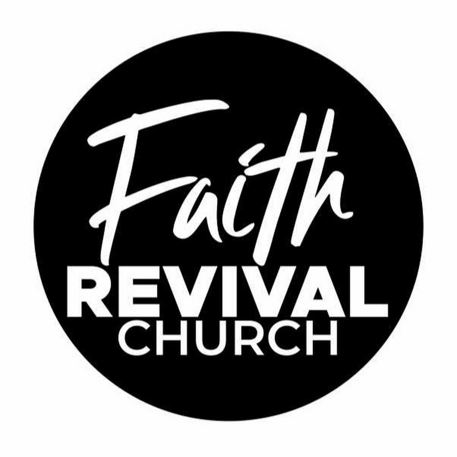 Faith Revival Church YouTube