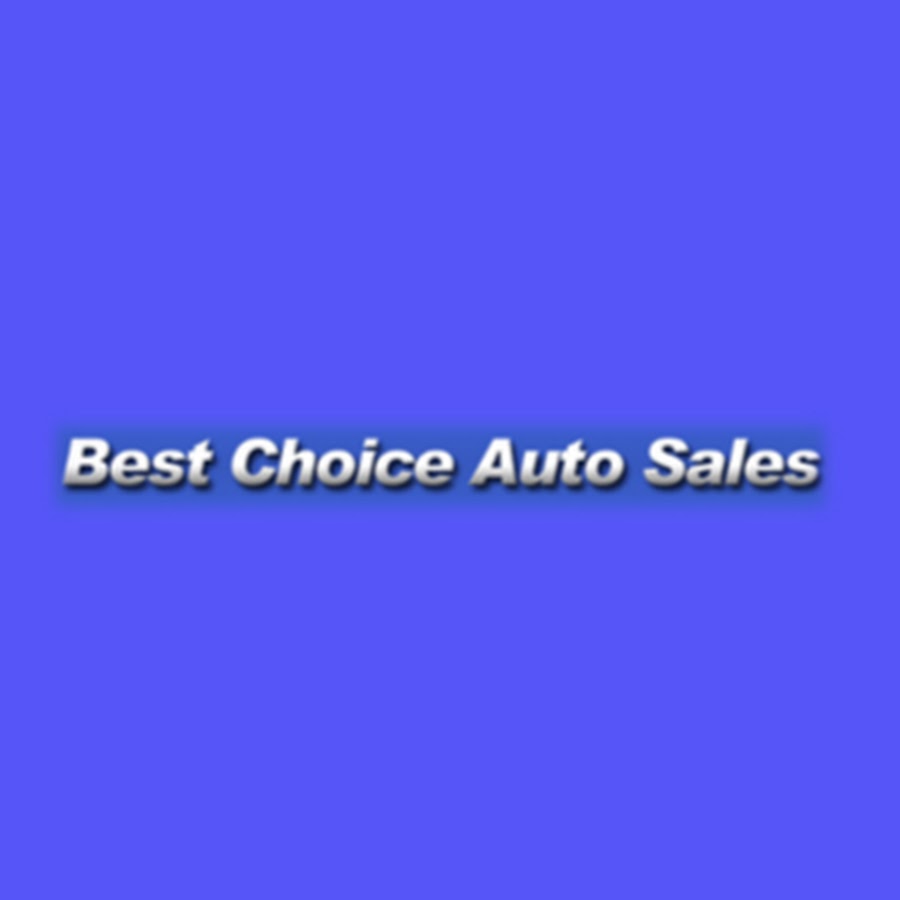 Best Choice Auto Sales Inc YouTube