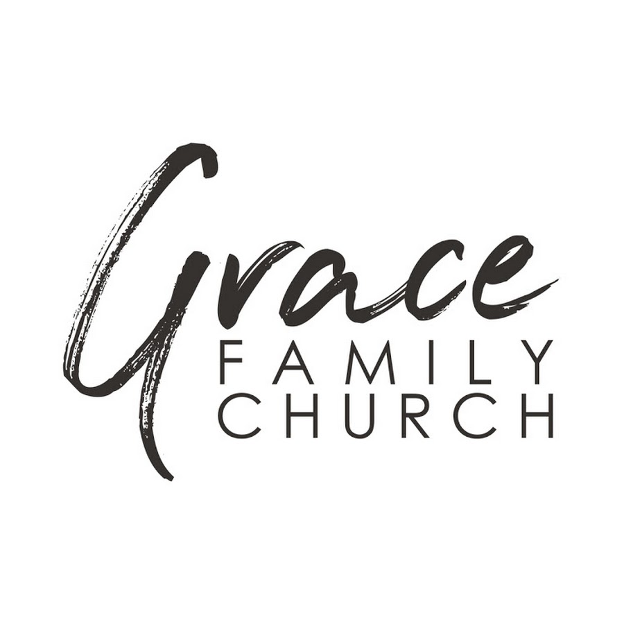 Grace Family Church YouTube