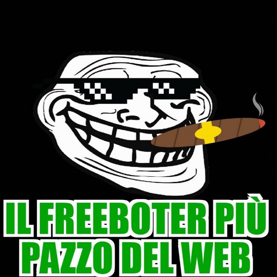 Il Freeboter Piu Pazzo Del Web