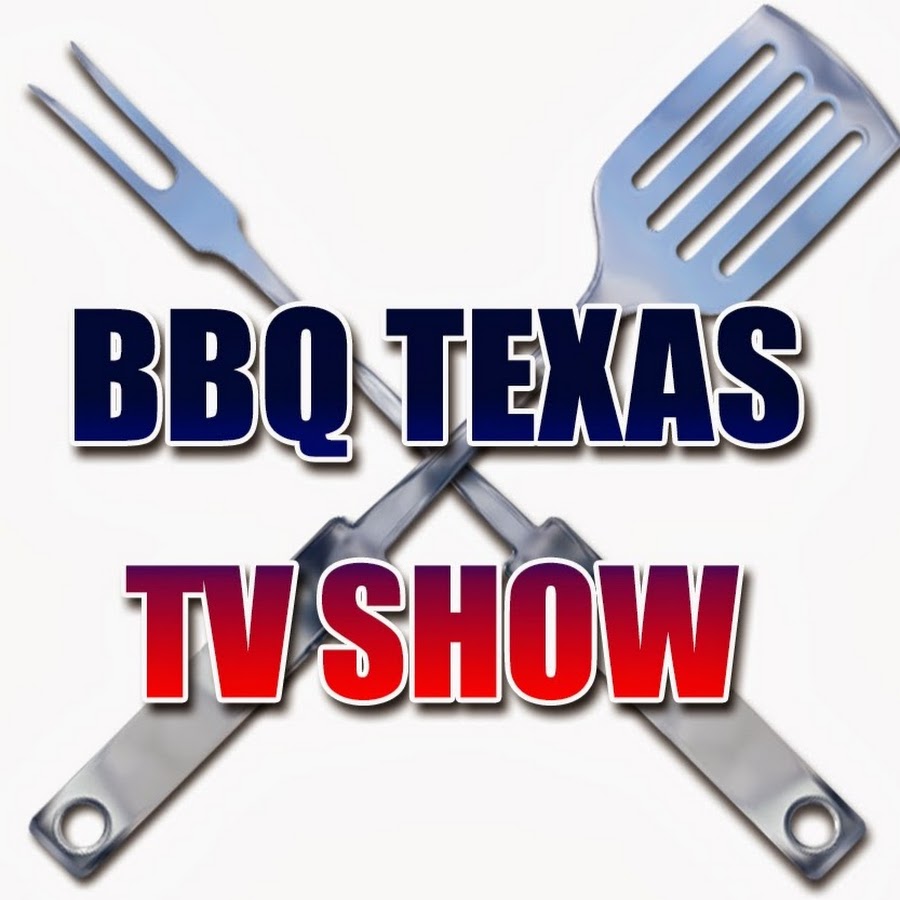 BBQ Texas TV Show YouTube