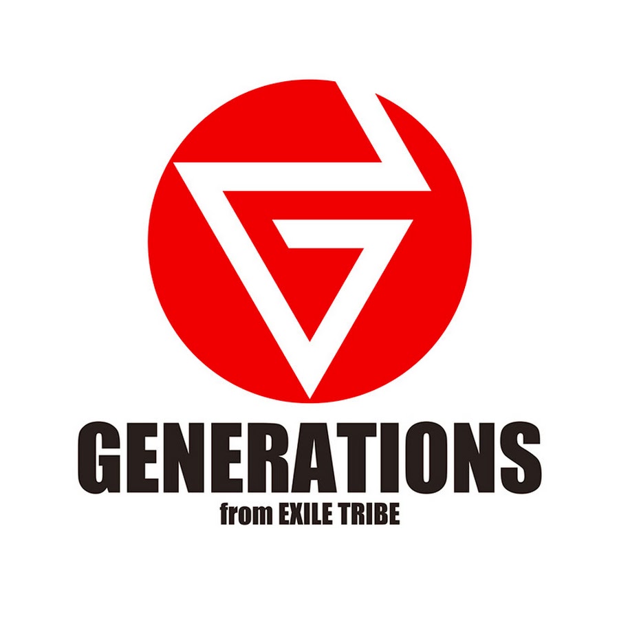 GENERATIONS from EXILE TRIBE - YouTube