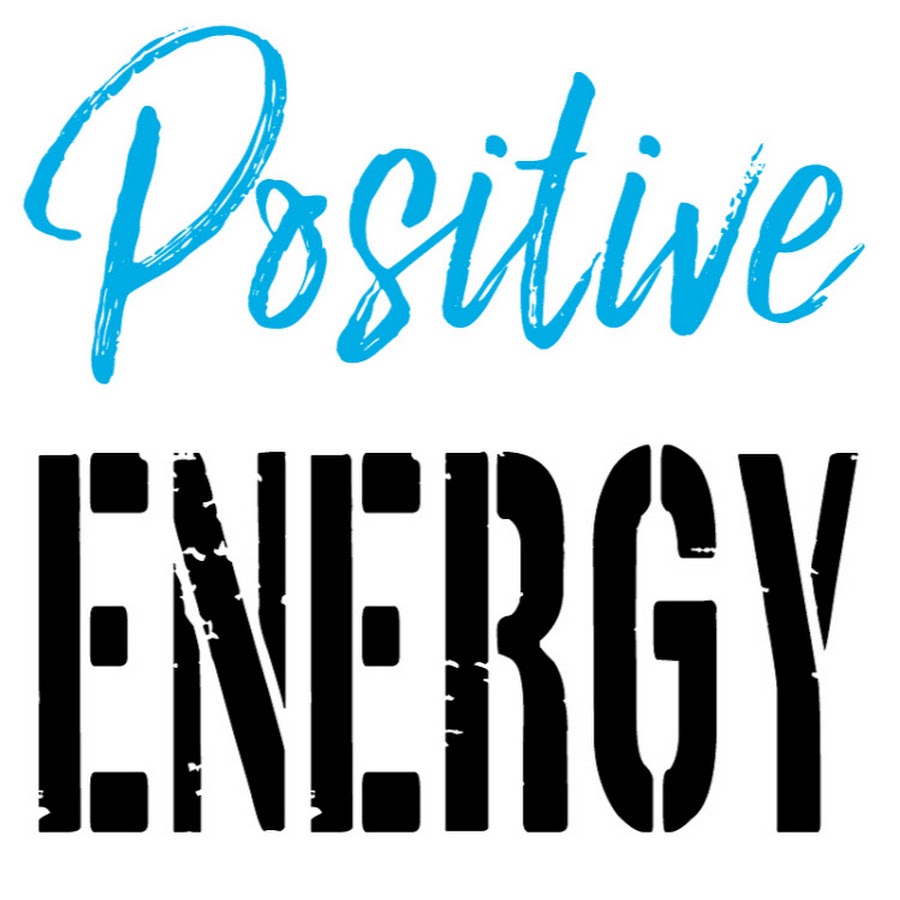 Positive Energy - YouTube