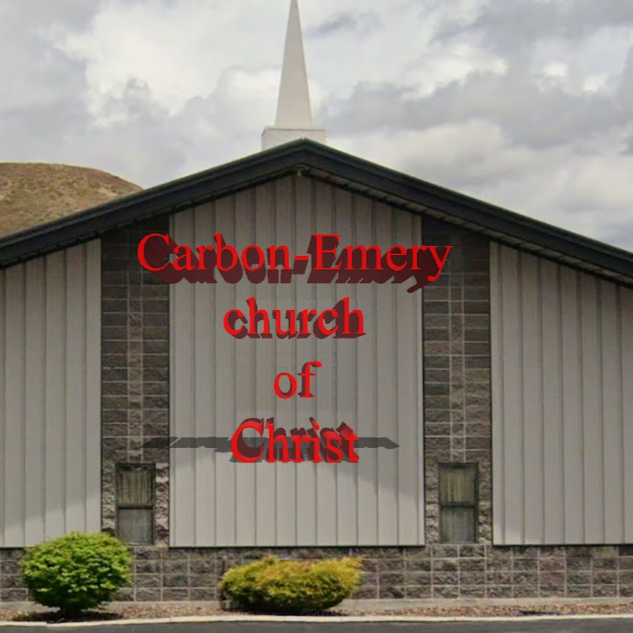 CarbonEmery Church of Christ YouTube