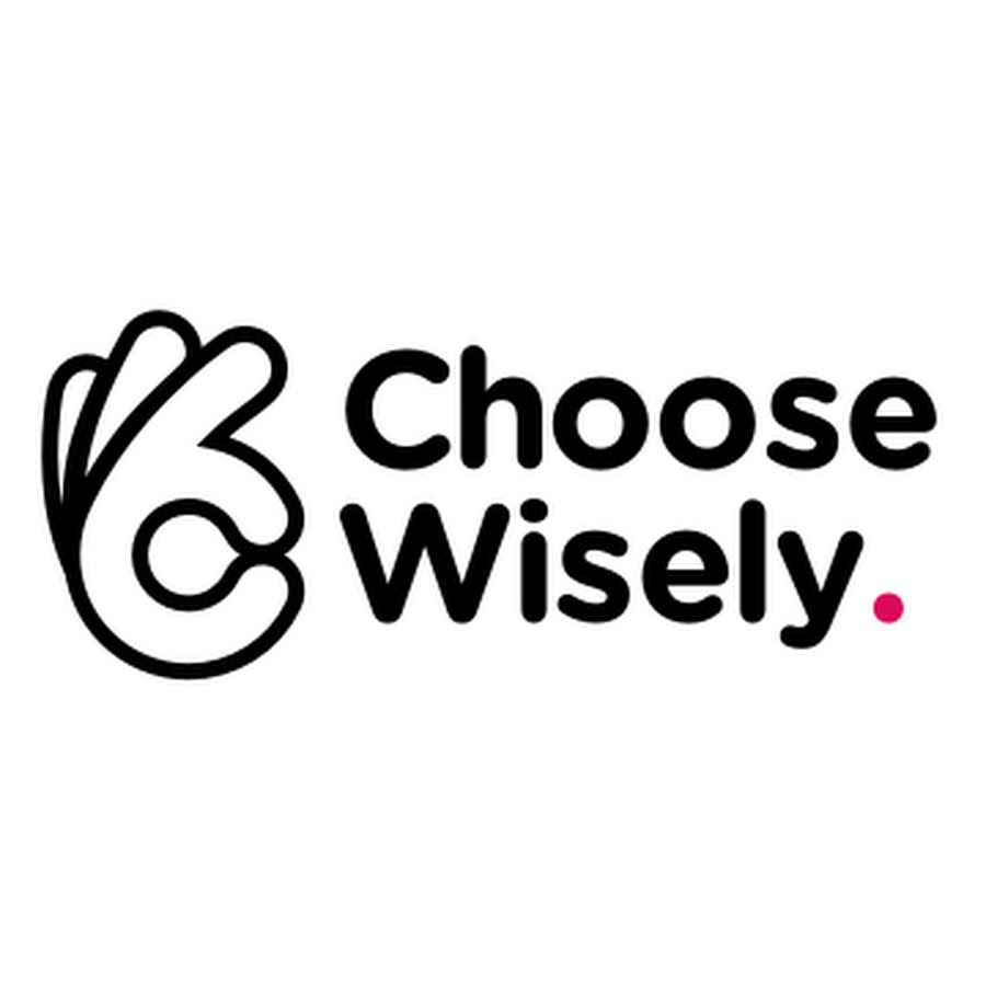 Choose Wisely 