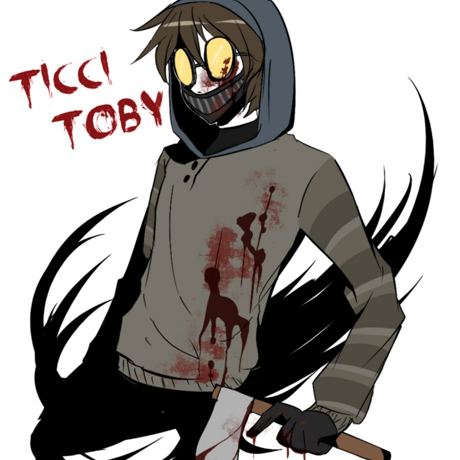 Hi Im a Creepypasta named Ticci Toby/ Toby Rogers. 