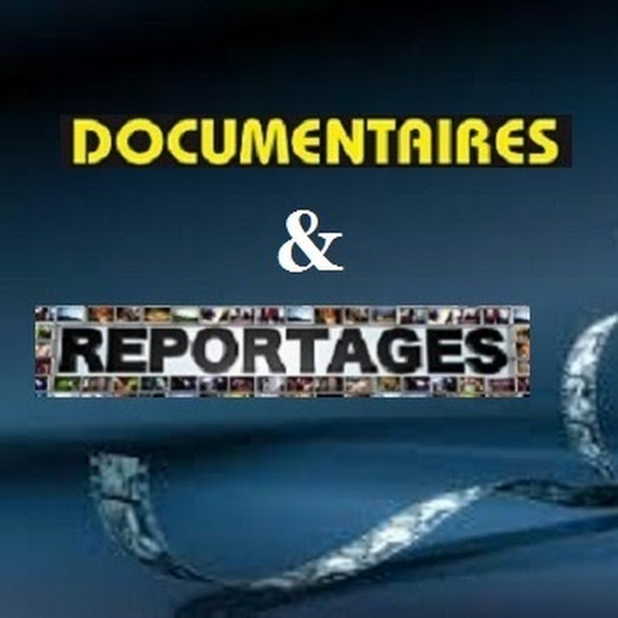 Documentaire Chaine - YouTube