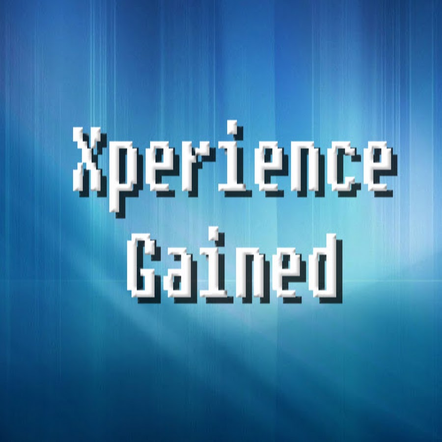 Experience Gained YouTube