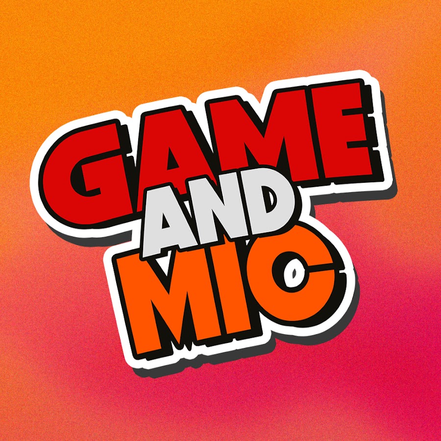 Game&Mic YouTube