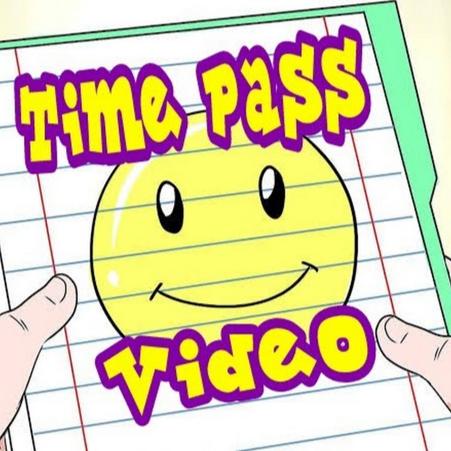 Time Pass Video YouTube