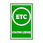 ETC Knowledge