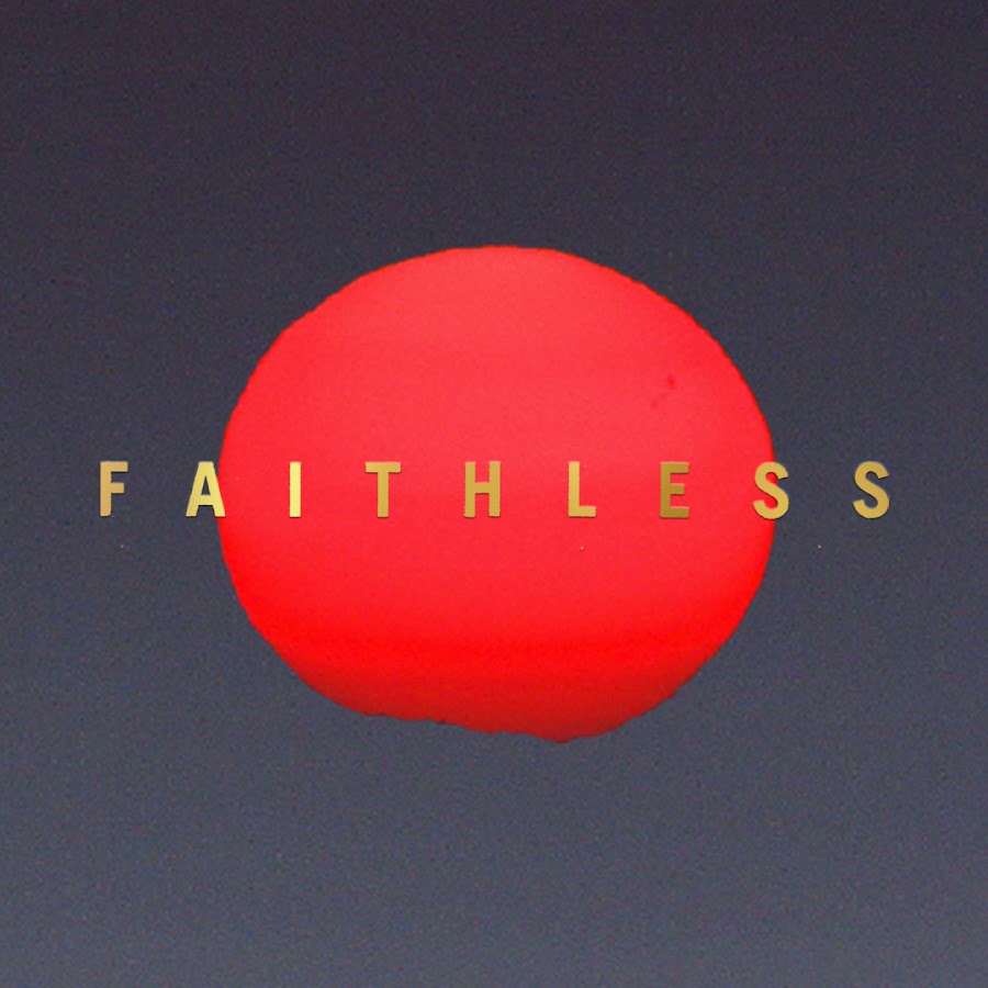 Faithless YouTube
