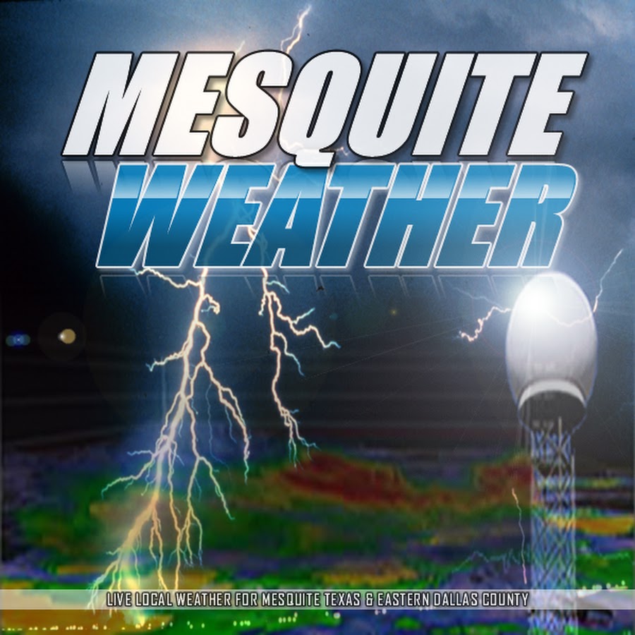 Mesquite Weather YouTube