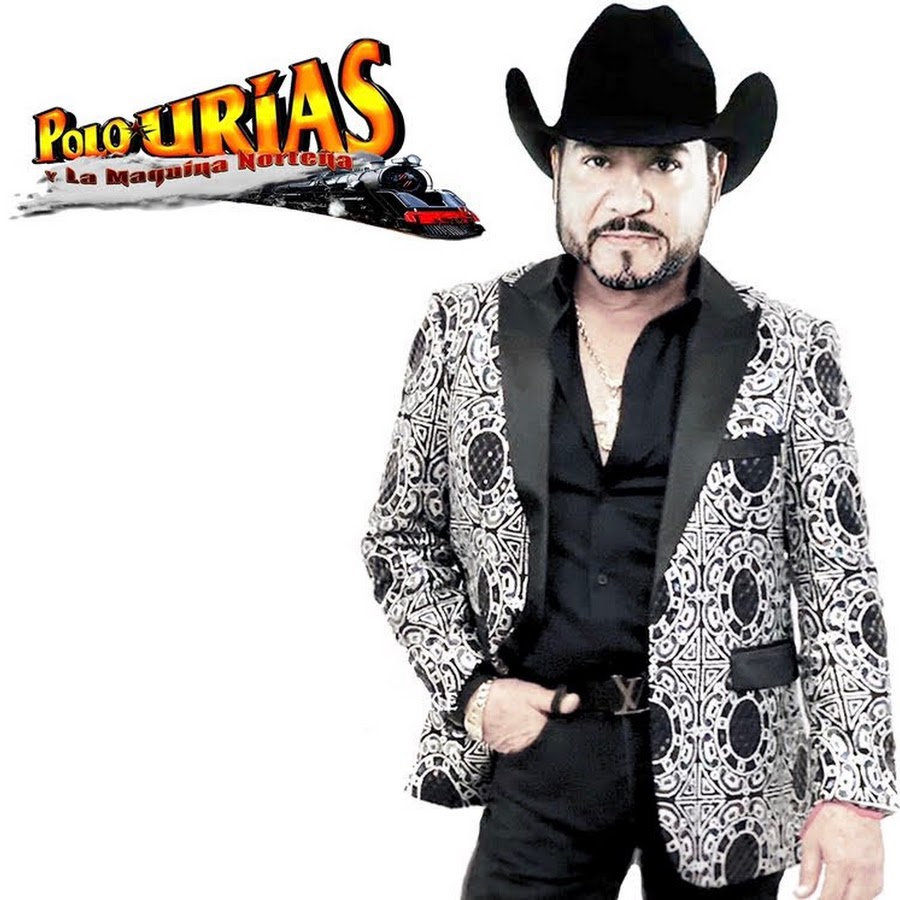 Polo Urias Y La Maquina Nortena YouTube