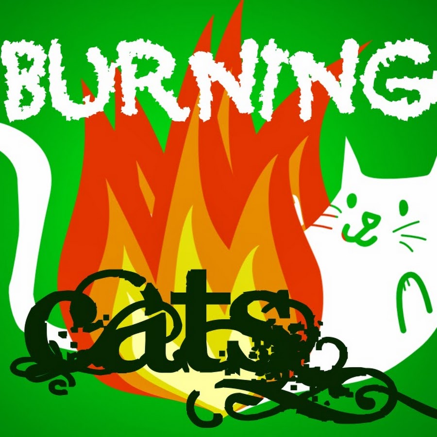 The Burning Cats YouTube