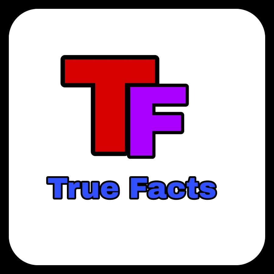 True Facts YouTube