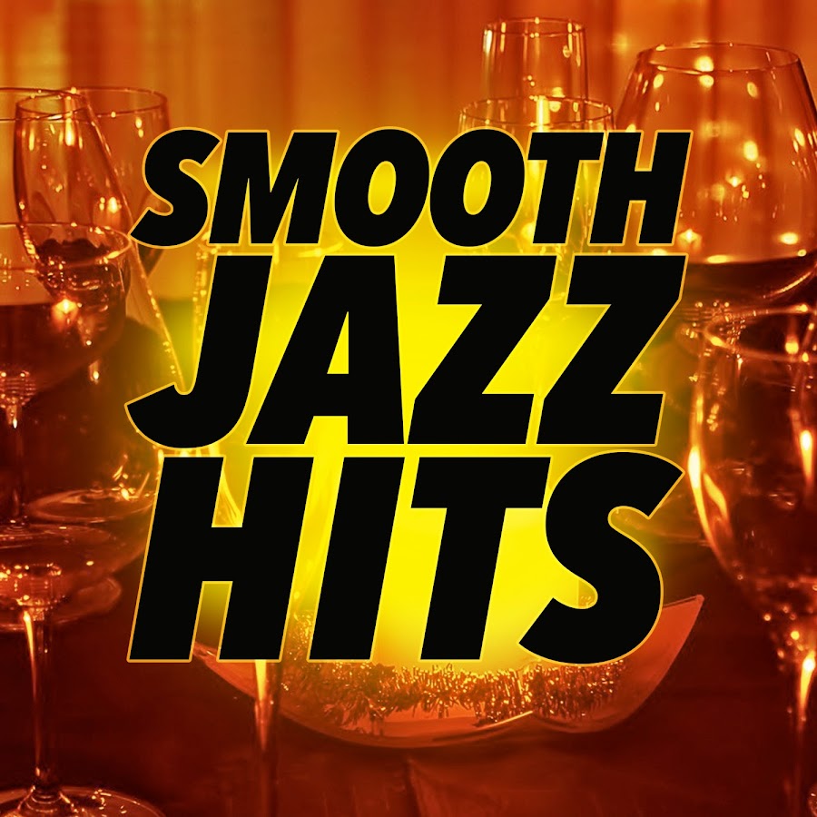 Smooth Jazz Hits YouTube