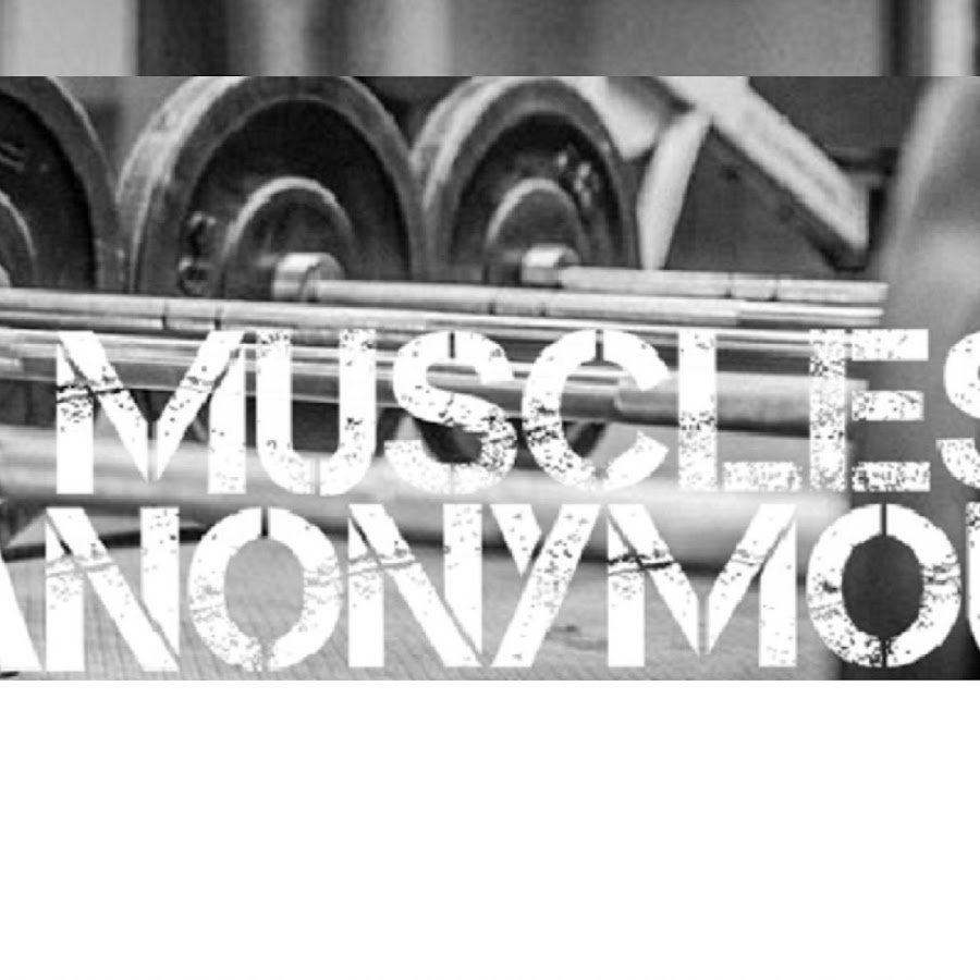 Muscles Anonymous - YouTube