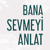 What could Bana Sevmeyi Anlat buy with $363.23 thousand?