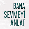 What could Bana Sevmeyi Anlat buy with $363.2 thousand?